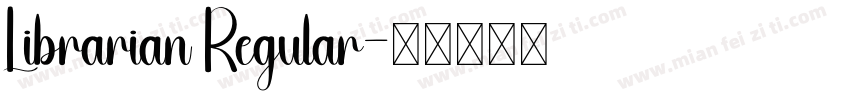 Librarian Regular字体转换